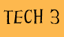 tech3